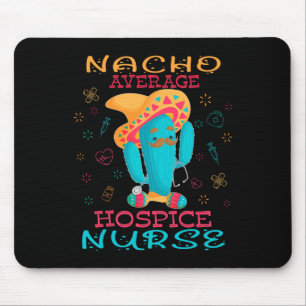Cinco De Mayo Hospizkrankenschwester Nacho Durchsc Mousepad