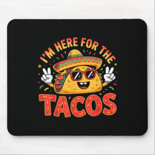 Cinco de Mayo I'm hier für das Tacos Funny Mex Mousepad