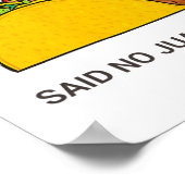 Cinco De Mayo I Hate Tacos sagte nie Juan Poster (Ecke)