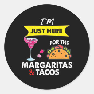 Cinco De Mayo Ich bin nur wegen der Margaritas hie Runder Aufkleber
