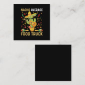 Cinco De Mayo Koch Nacho Average Food Truck Quadratische Visitenkarte (Vorne/Hinten)