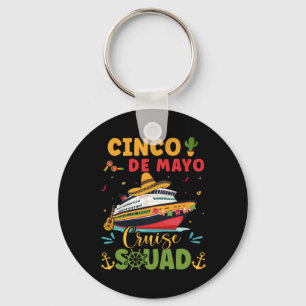 Cinco De Mayo Kreuzfahrt Squad Mexiko Kreuzfahrt R Schlüsselanhänger