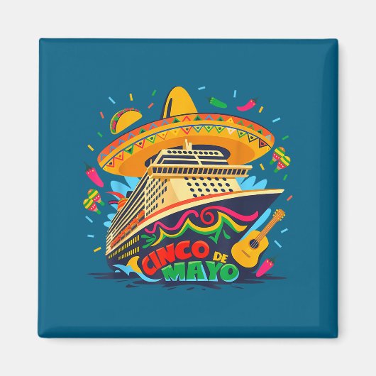 Cinco de Mayo-Kreuzfahrtschiff mexikanischer Urlau Magnet (Vorne)