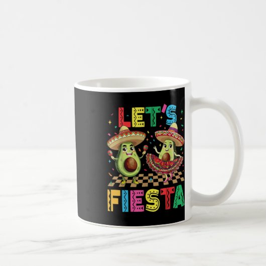 Cinco De Mayo Lasse Fiesta Mexican Funny Avocado M Kaffeetasse (Rechts)