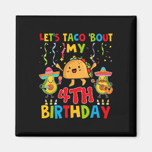 Cinco De Mayo Lasst uns taco über meinen 4. Geburt Magnet