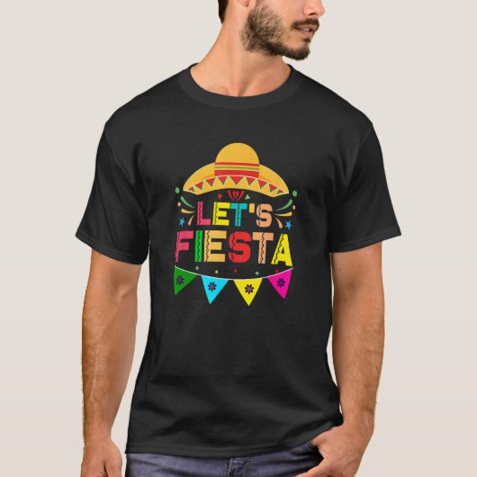 Cinco De Mayo Let´s Fiesta Mexican Party Cinco de T-Shirt (Vorderseite)