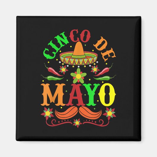 Cinco de Mayo Lets Fiesta Squad 5 Magnet (Vorne)