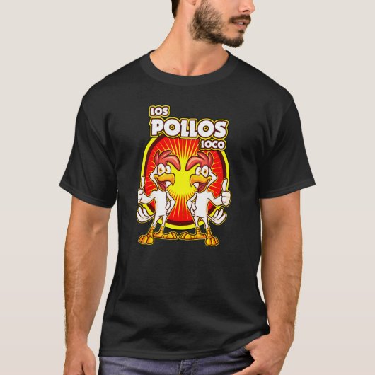 Cinco De Mayo Los Pollos Locanda Orico T-Shirt (Vorderseite)