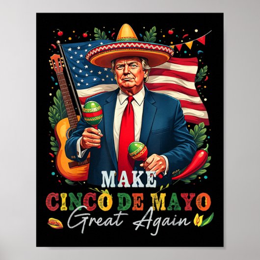 Cinco De Mayo Machen Sie Cinco De Mayo wieder groß Poster (Vorne)