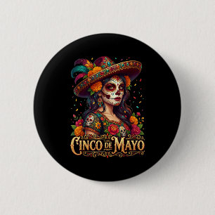 Cinco de mayo Mädchen mexikanische Fiesta 5. Mai C Button