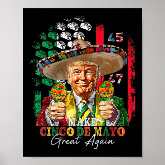 Cinco De Mayo Make Cinco De Mayo Great Again Trump Poster (Vorne)