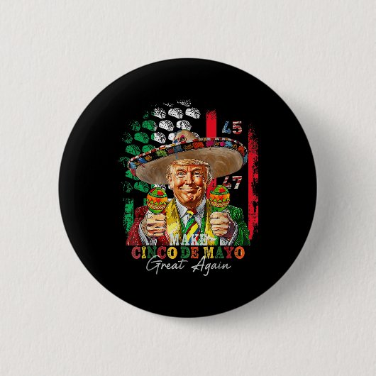 Cinco De Mayo Make Cinco De Mayo Wieder Trump Button (Vorderseite)