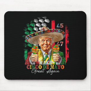 Cinco De Mayo Make Cinco De Mayo Wieder Trump Mousepad