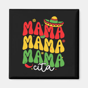 Cinco De Mayo Mamacita Mexikanische Mutti Mama Mom Magnet