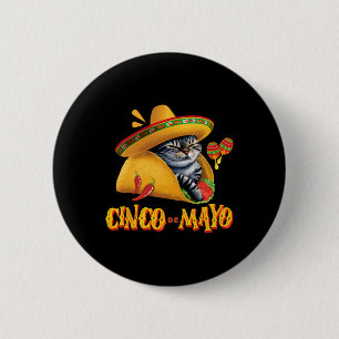 Cinco De Mayo - Mexican Fiesta 5 De Mayo Funny Tac Button