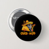 Cinco De Mayo - Mexican Fiesta 5 De Mayo Funny Tac Button (Vorne & Hinten)