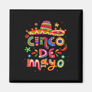 Cinco De Mayo Mexikanische Fiesta 5 De Mayo Für Fr Magnet