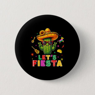 Cinco de Mayo mexikanischer Kaktus lustig, lass un Button