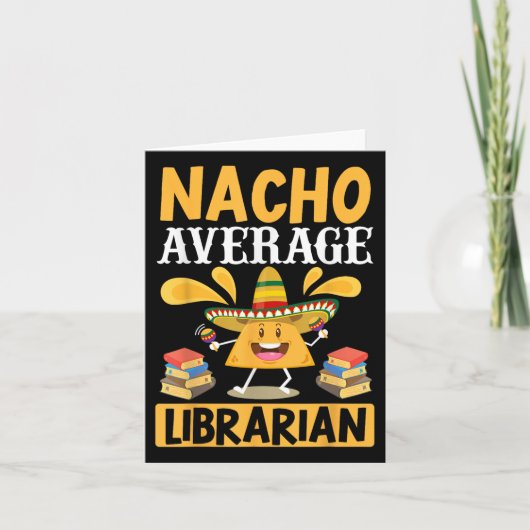 Cinco De Mayo Nacho Average Bibliothekarische Bibl Karte (Vorderseite)