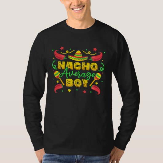 Cinco De Mayo Nacho Average Boy T-Shirt (Vorderseite)