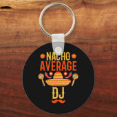 Cinco De Mayo Nacho Average Dj Schlüsselanhänger (Vorderseite)