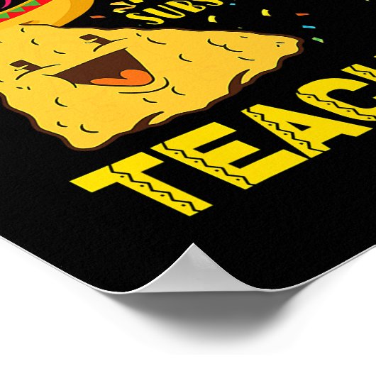 Cinco De Mayo Nacho Average Ersatzlehrer Poster (Ecke)