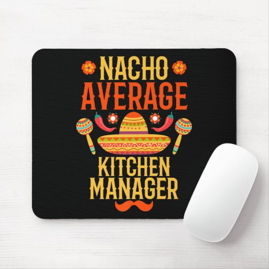 Cinco De Mayo Nacho Average Kitchen Manager Premiu Mousepad (Mit Mouse)