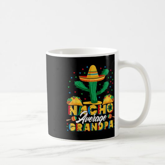 Cinco De Mayo Nacho Durchschnittlicher Opa Nachos Kaffeetasse (Rechts)
