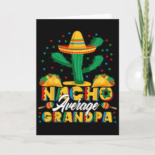 Cinco De Mayo Nacho Durchschnittlicher Opa Nachos Karte
