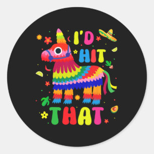 Cinco De Mayo Party Ich Würde Diese Piñatas Treffe Runder Aufkleber