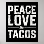 Cinco de Mayo Peace Liebe und Tacos Männer Frauen Poster (Vorne)