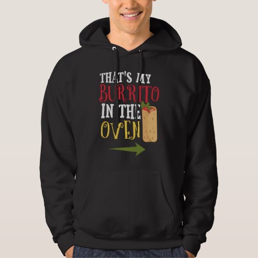 Cinco De Mayo Pregnancy Announcement Burrito Oven Hoodie (Vorderseite)