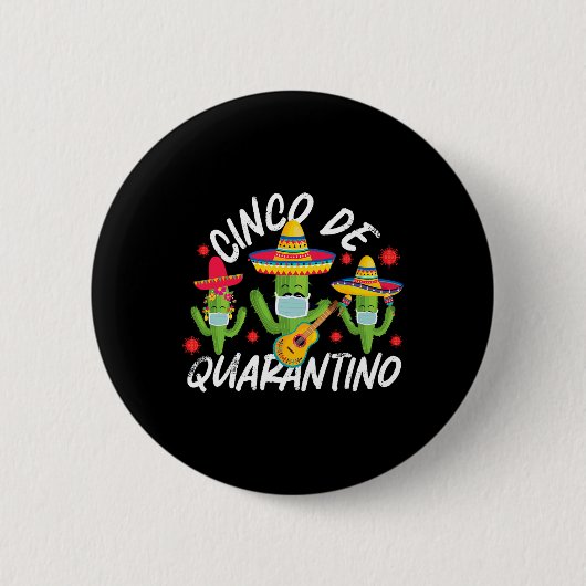 Cinco De Mayo Quarantino Kaktusmaske Quarantäne Gi Button (Vorderseite)