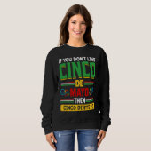 Cinco de Mayo  quote celebrate fiesta Sweatshirt (Vorne ganz)