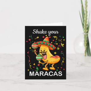Cinco De Mayo Shake Your Maracas Nachos Mexican Pa Karte