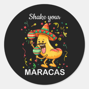 Cinco De Mayo Shake Your Maracas Nachos Mexican Pa Runder Aufkleber