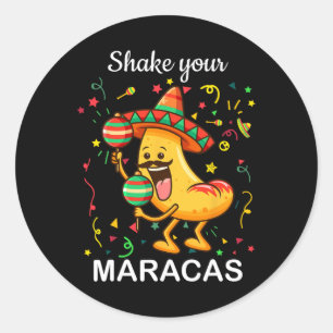 Cinco De Mayo Shake Your Maracas Nachos Mexican Pa Runder Aufkleber