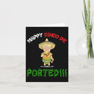 Cinco De Mayo Shirt Deportiert Funny Donald Trump Karte