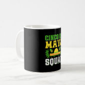 Cinco De Mayo squad in Shirt Kaffeetasse (Vorderseite Links)