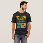 Cinco De Mayo T Is For Teacher & Tacos Funny Mexic T-Shirt (Vorne ganz)