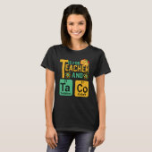 Cinco De Mayo T Is For Teacher & Tacos Funny Mexic T-Shirt (Vorne ganz)