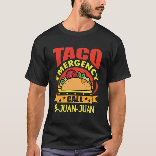 Cinco de Mayo Taco Notruf 9 Juan 1 T-Shirt (Vorderseite)