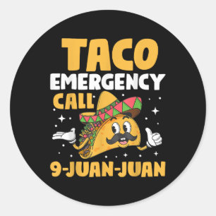 Cinco De Mayo Taco Notruf 9 Juan Juan Cinc Runder Aufkleber