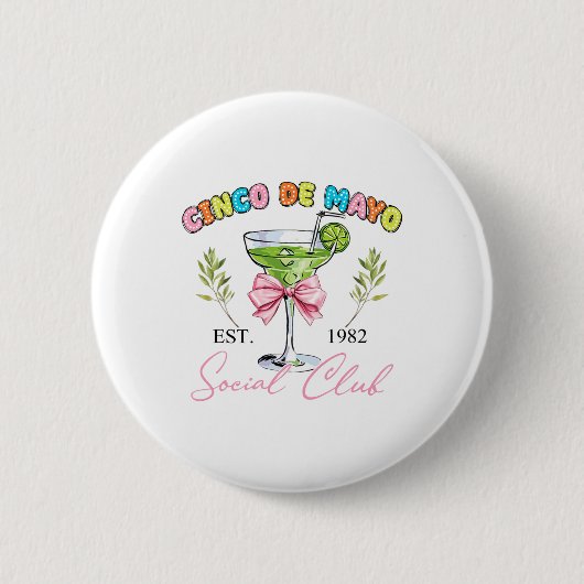 Cinco De Mayo Tequila Coquette Social Club Button (Vorderseite)