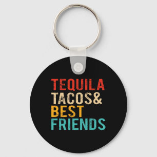 Cinco De Mayo Tequila Tacos Beste Freunde Trinken Schlüsselanhänger