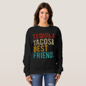 Cinco De Mayo Tequila Tacos Sweatshirt (Vorne ganz)