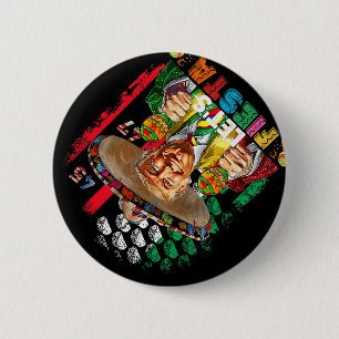 Cinco De Mayo Trump Taco Funny Mexican Trump Lasst Button