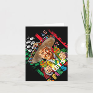 Cinco De Mayo Trump Taco Funny Mexican Trump Lasst Karte