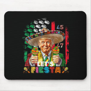 Cinco De Mayo Trump Taco Funny Mexican Trump Lasst Mousepad
