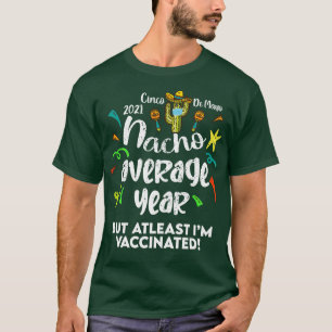 Cinco De Mayo Vaccine T-Shirt